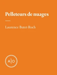 Pelleteurs de nuages