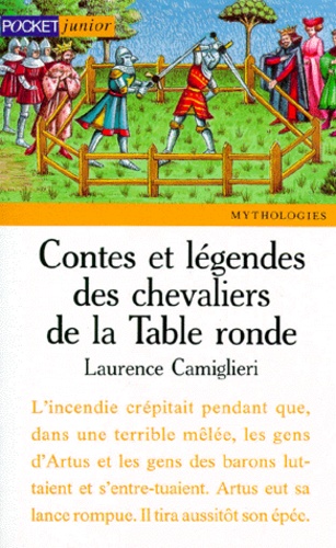 Laurence Camiglieri - Contes et légendes des chevaliers de la Table ronde.