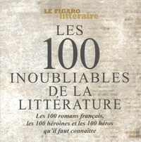 Les 100 inoubliables de la littérature