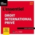 Laurence-Caroline Henry - L'essentiel du droit international privé.