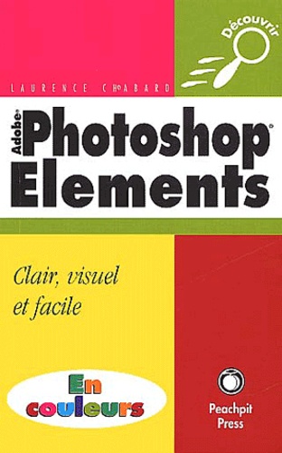 Laurence Chabard - Photoshop Elements.