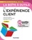 La boîte à outils de l'expérience client 2e édition