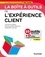 La boîte à outils de l'expérience client 3e édition