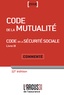 Laurence Chrébor et Christine Reulier-Gonnard - Code de la mutualité - Code de la sécurité sociale Livre 9 - Commenté.