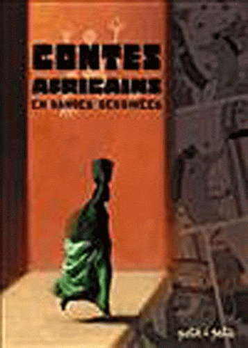 Laurence Clément et  Gaet's - Contes africains en bandes dessinées.