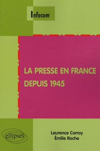 La presse en France depuis 1945