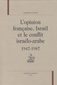Lopinion française, Israël et le conflit israélo-arabe (1947-1987).pdf