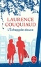 Laurence Couquiaud - L'échappée douce.