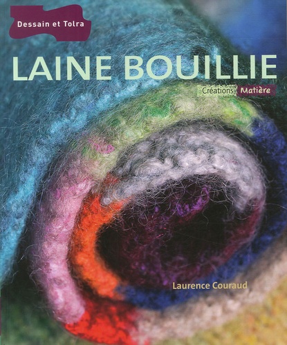 Laurence Couraud - Laine bouillie.
