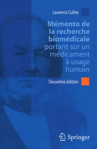 Mémento de la recherche biomédicale portant sur un médicament à usage humain