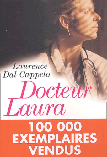 Laurence Dal Cappelo - Docteur Laura.