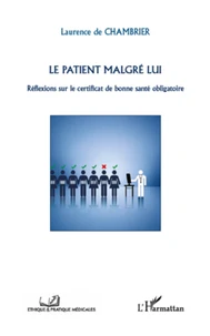 Le patient malgré lui