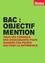 Bac : objectif mention