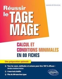 Laurence de Conceicao - Réussir le TAGE MAGE - Calcul et Conditions Minimales en 80 fiches.