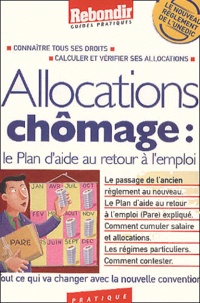 Laurence de Percin - Allocations Chomage 2001. Nouveau Reglement.