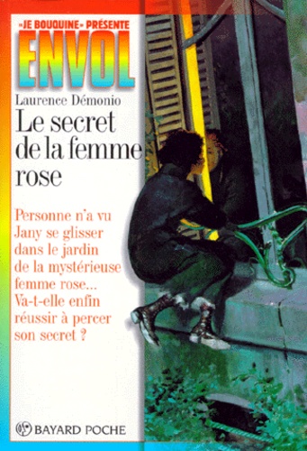 Laurence Démonio - Le secret de la femme rose.