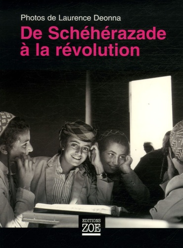 Laurence Deonna - De Schéhérazade à la révolution.