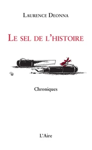 Le sel de l'Histoire