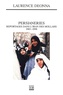 Laurence Deonna - Persianeries - Reportages dans l'Iran des Mollahs, 1985-1998.