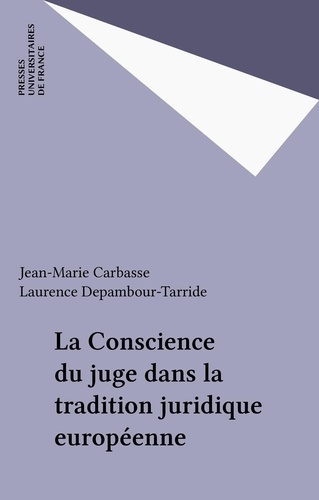 La conscience du juge dans la tradition juridique européenne