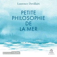 Petite philosophie de la Mer