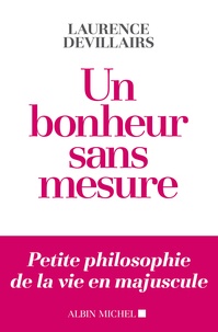 Ebooks gratuits en ligne pdf download Un bonheur sans mesure PDB par Laurence Devillairs en francais