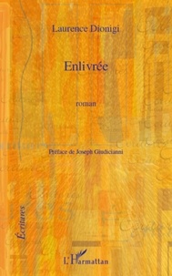 Laurence Dionigi - Enlivrée.