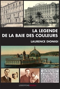 Laurence Dionigi - La légende de la baie des couleurs.