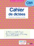 Laurence Draut et Marie-Christine Olivier - Cahier de dictées CM1 9-10 ans - Entraînement méthodique à la dictée.