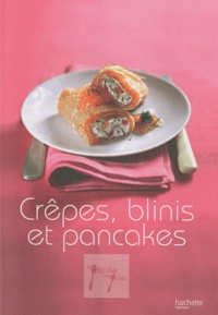 Laurence Du Tilly - Crêpes, blinis et pancakes.