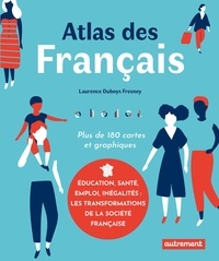 Laurence Duboys Fresney - Atlas des Français.