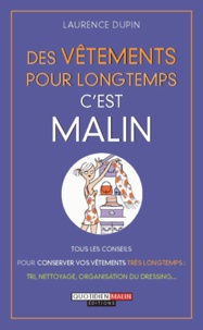 Laurence Dupin - Des vêtements pour longtemps c'est malin.