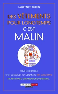 Des vêtements pour longtemps c'est malin