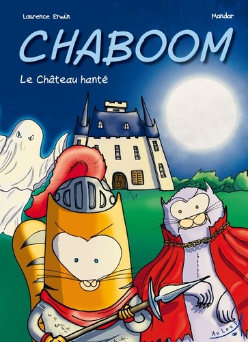 Laurence Erwin - Chaboom - Le Château hanté.