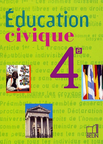 Laurence Faron et Jean-Marcel Guigou - Education Civique 4eme. Avec Cd-Rom.