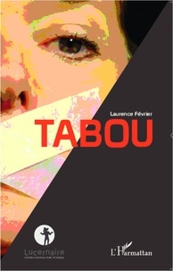 Laurence Février - Tabou.