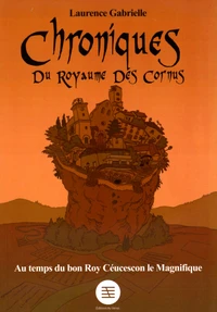 Chroniques du royaume des Cornus