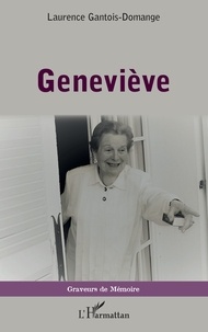 Laurence Gantois-Domange - Geneviève.