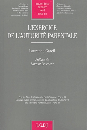 Laurence Gareil - L'exercice de l'autorité parentale.
