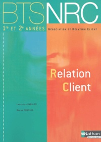 Laurence Garnier et Bruno Roussel - Relation client BTS NRC 1e et 2e année.