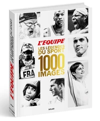 L'Equipe, les légendes du sport en 1000 images