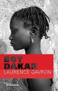 Laurence Gavron - Boy Dakar.