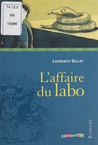 Laurence Gillot et Anaïs Massini - L'affaire du labo.