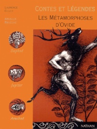 Laurence Gillot - Les Metamorphoses D'Ovide.
