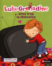 Lulu-Grenadine aime trop la télévision.pdf