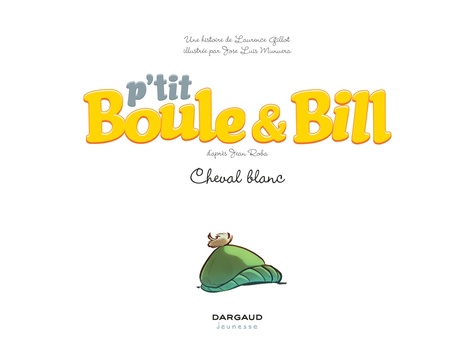 P'tit Boule & Bill Tome 5 Cheval blanc