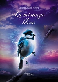 Laurence Girault-Aecyane - La mésange bleue.