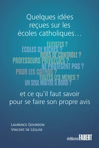 Quelques idées reçues sur les écoles catholiques