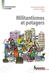 Laurence Granchamp et Sandrine Glatron - Militantismes et potagers.