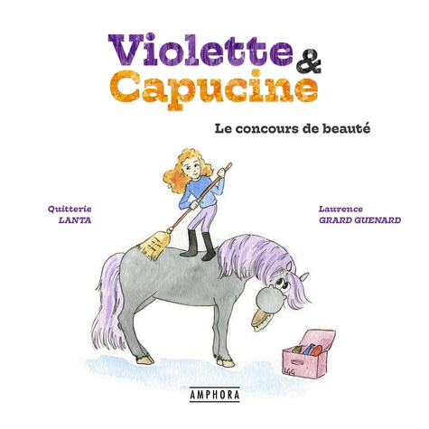 Laurence Grard-Guenard et Quitterie Lanta - Violette et Capucine - Le concours de beauté.